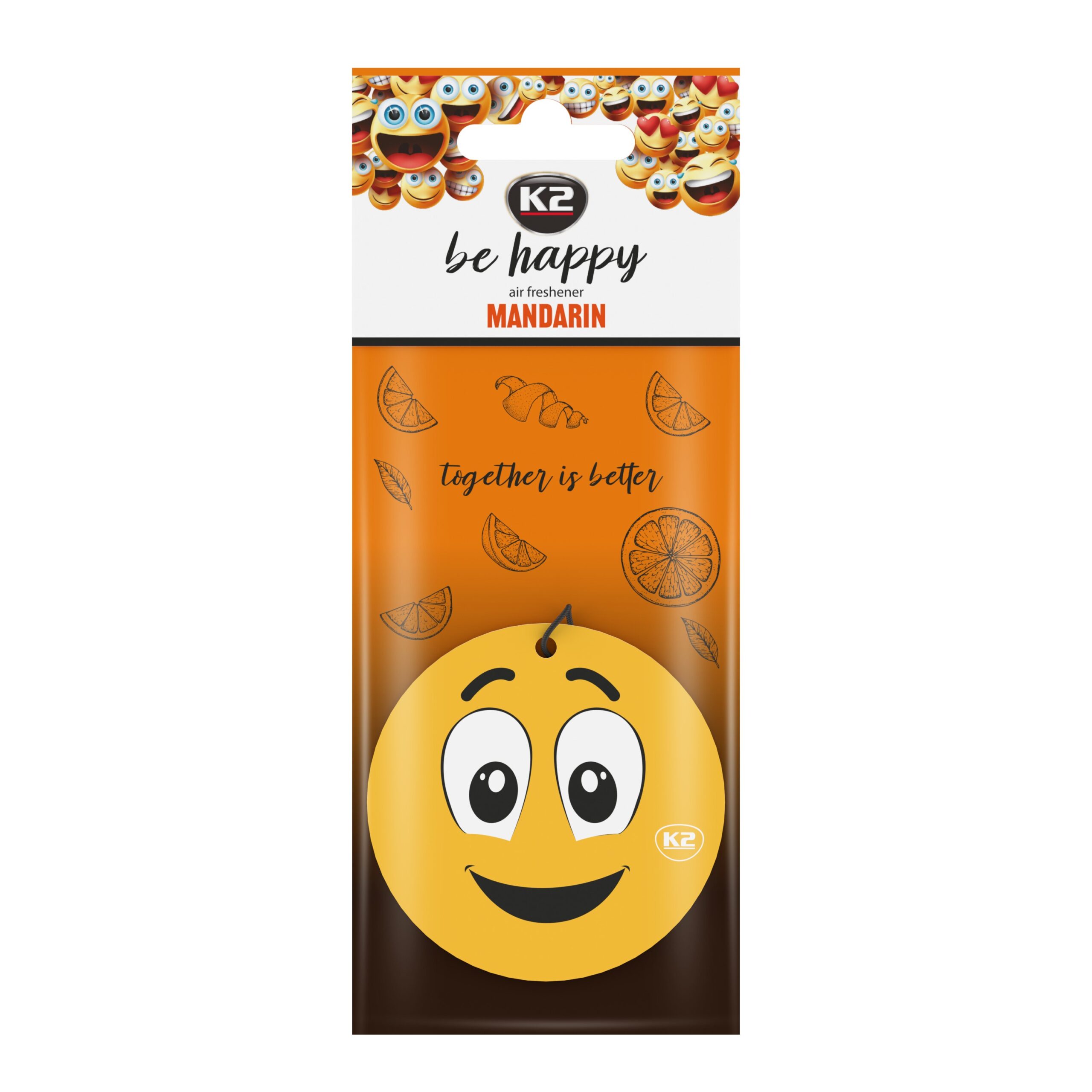 K2 BE HAPPY MANDARIN